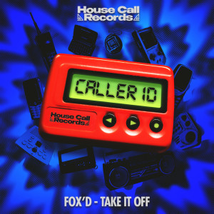 Album Take It Off from Fox'd