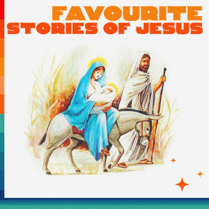 Favourite Stories Of Jesus