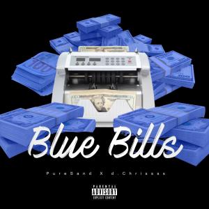 อัลบัม Blue Bills (feat. D.chrissss) [Explicit] ศิลปิน d.Chrissss
