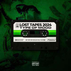 Z.E.N的專輯TYPE OF MOOD (Lost Tapes 2024) [Explicit]