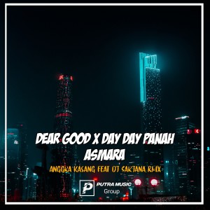 Dengarkan Dear Good X Day Day Panah Asmara (Remix) lagu dari Anggra Kasang dengan lirik
