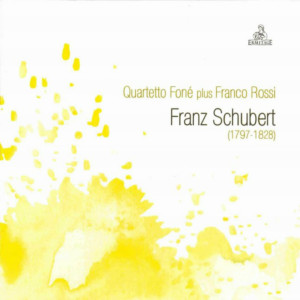 Quartetto Foné的专辑Schubert - Quartetto Foné plus Franco Rossi
