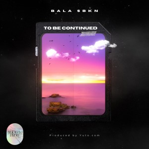 Album To Be Continued oleh Yuto.com