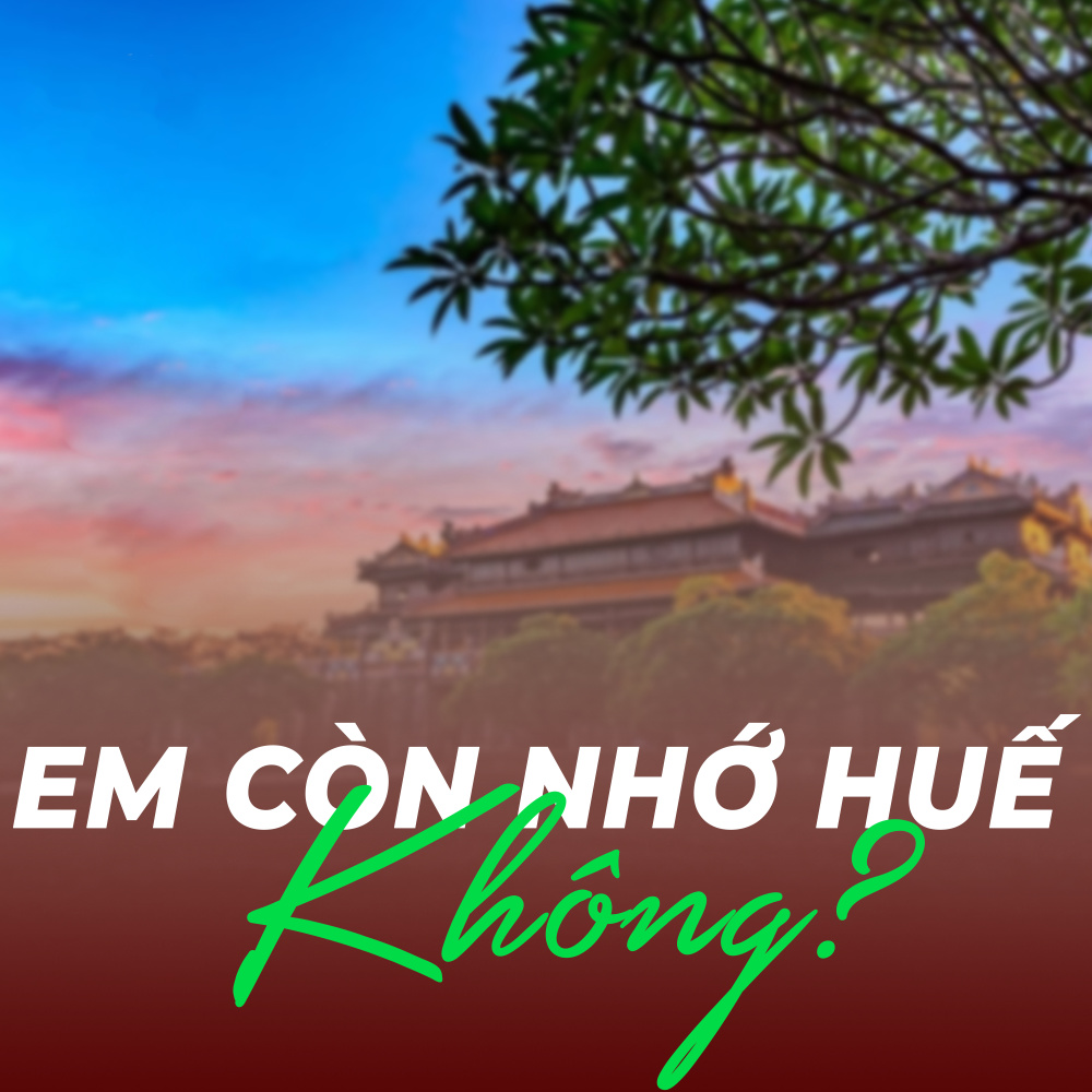 Gửi Huế thương