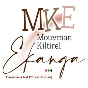 Dengarkan Dansé Lavi (Explicit) lagu dari MOUVMAN KILTIREL EKANGA dengan lirik