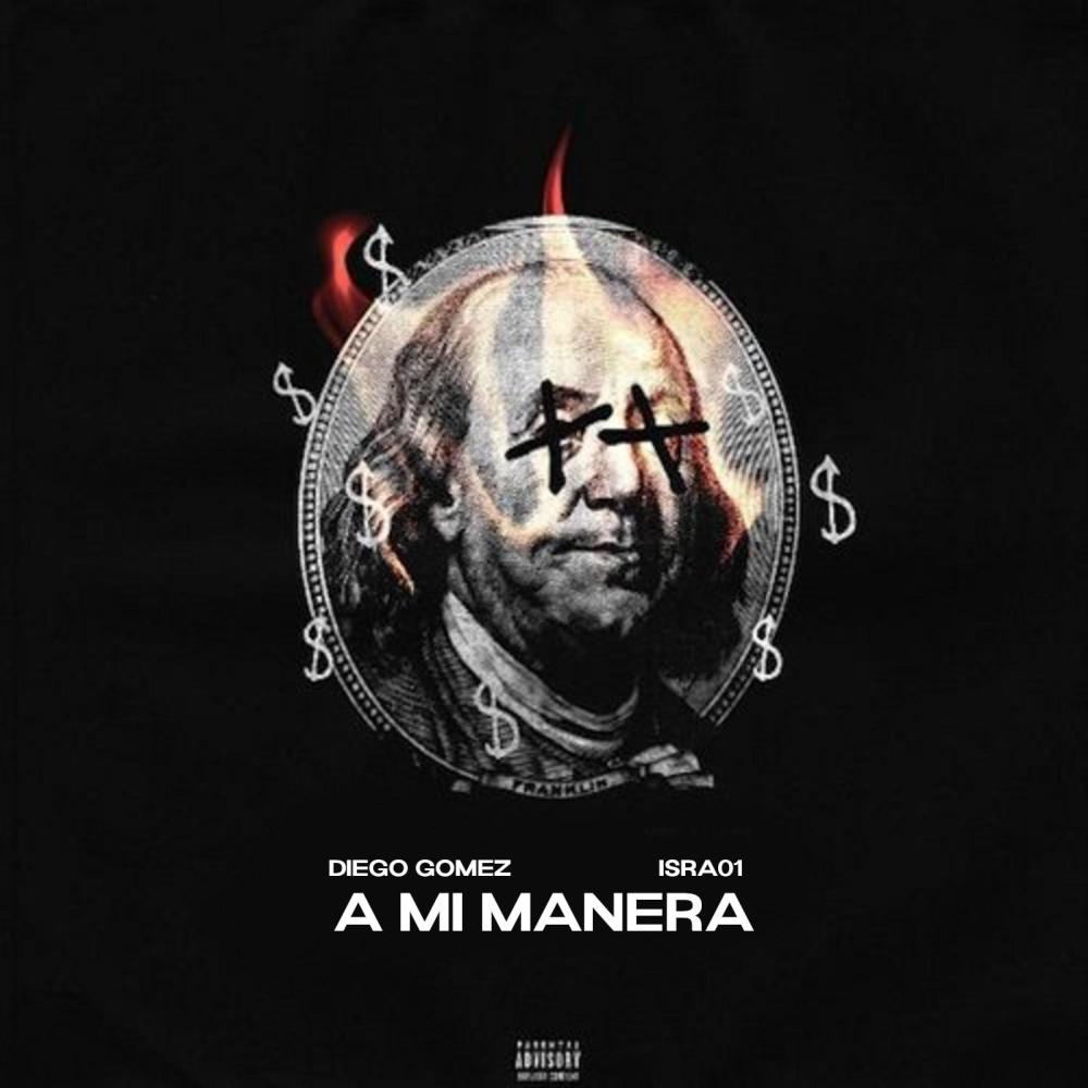 A mi manera (feat. Isra01) (Explicit)