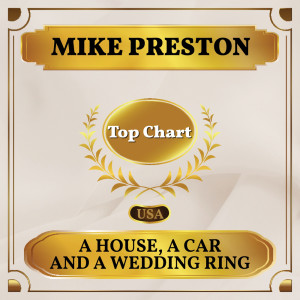 Mike Preston的專輯A House, a Car and a Wedding Ring