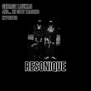 George Loukas的專輯And... He Get's Trashed