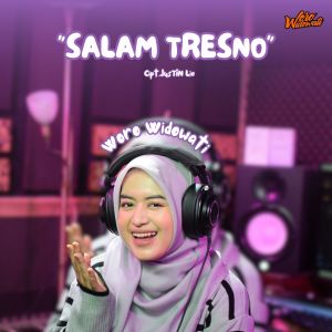 Salam Tresno dari Woro Widowati