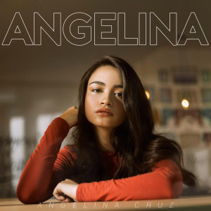 收听Angelina Cruz的The Best of You (Acoustic)歌词歌曲