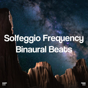 "!!! Solfeggio Frequency Binaural Beats !!!"