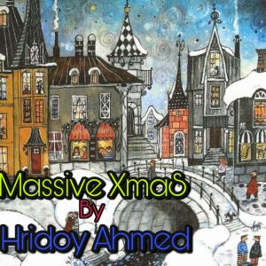 Listen to Massive Xmas song with lyrics from Hridoy Ahmed