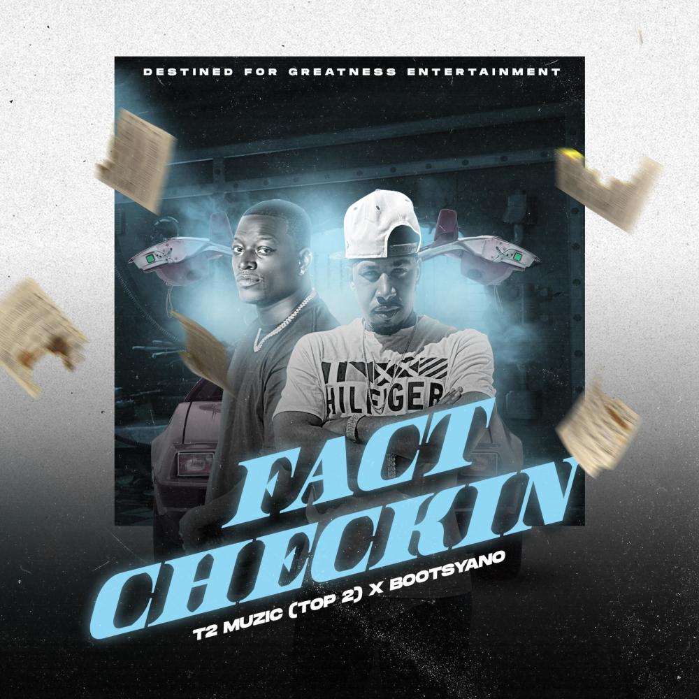 Fact Checkin(feat. Bootsyano) (Explicit)