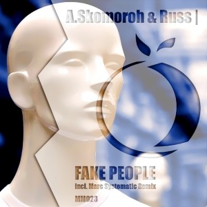 Listen to Fake People (Marc Systematic Remix) song with lyrics from A. SKOMOROH
