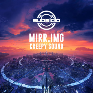 Album Creepy Sound oleh MIRR.IMG