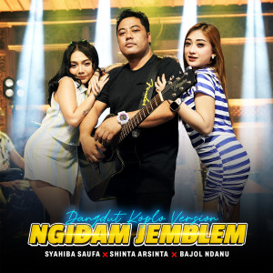 Dengarkan Ngidam Jemblem (Live) lagu dari Syahiba Saufa dengan lirik