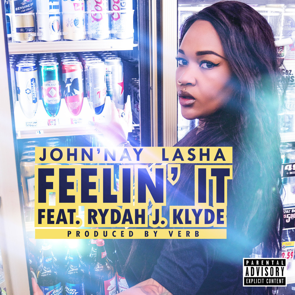 Feelin It (feat. Rydah J Klyde) (Explicit)
