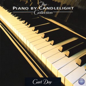 Carl Doy的專輯The Piano by Candlelight Collection