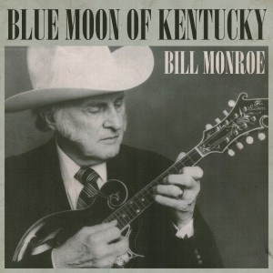 ดาวน์โหลดและฟังเพลง Raw Hide พร้อมเนื้อเพลงจาก Bill Monroe & His Blue Grass Boys