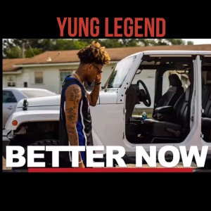 Album Better Now (Explicit) from 