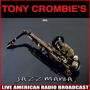 Tony Crombie & His Rockets的專輯Jazz Mania