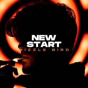 Listen to New Start song with lyrics from SizzleBird