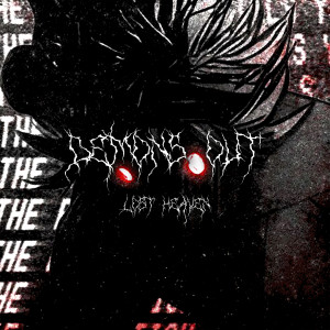 Dengarkan lagu TURN IT OUT (Explicit) nyanyian LOST HEAVEN dengan lirik