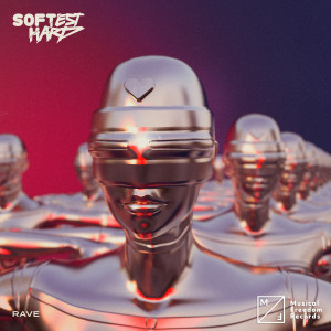 收聽Softest Hard的Rave歌詞歌曲
