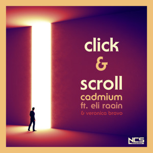 ดาวน์โหลดและฟังเพลง Click & Scroll พร้อมเนื้อเพลงจาก Cadmium