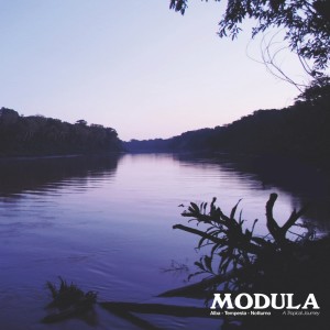 Modula的專輯Alba & Tempesta & Notturno - A Tropical Journey