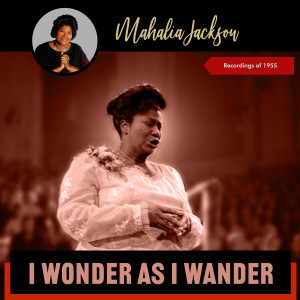 收聽Mahalia Jackson的Silent Night, Holy Night歌詞歌曲