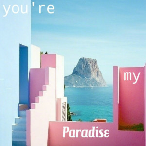劉帥的專輯你是我的paradise