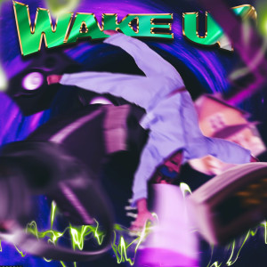 Album Wake Up (Explicit) from Denaro