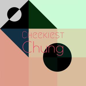 Album Cheekiest Chung oleh Various