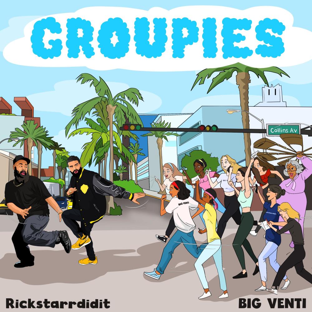 GROUPIES (feat. Rickstarrdidit)
