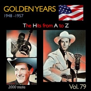 อัลบัม Golden Years 1948-1957 · The Hits from A to Z · , Vol. 79 ศิลปิน Various
