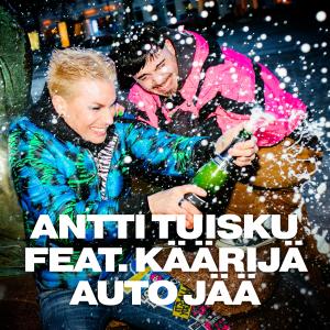 อัลบัม Auto jää (feat. Käärijä) ศิลปิน Antti Tuisku