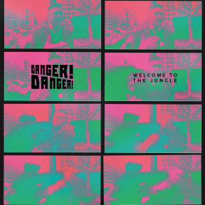 收听DANGR! DANGR!的Welcome to the Jungle歌词歌曲