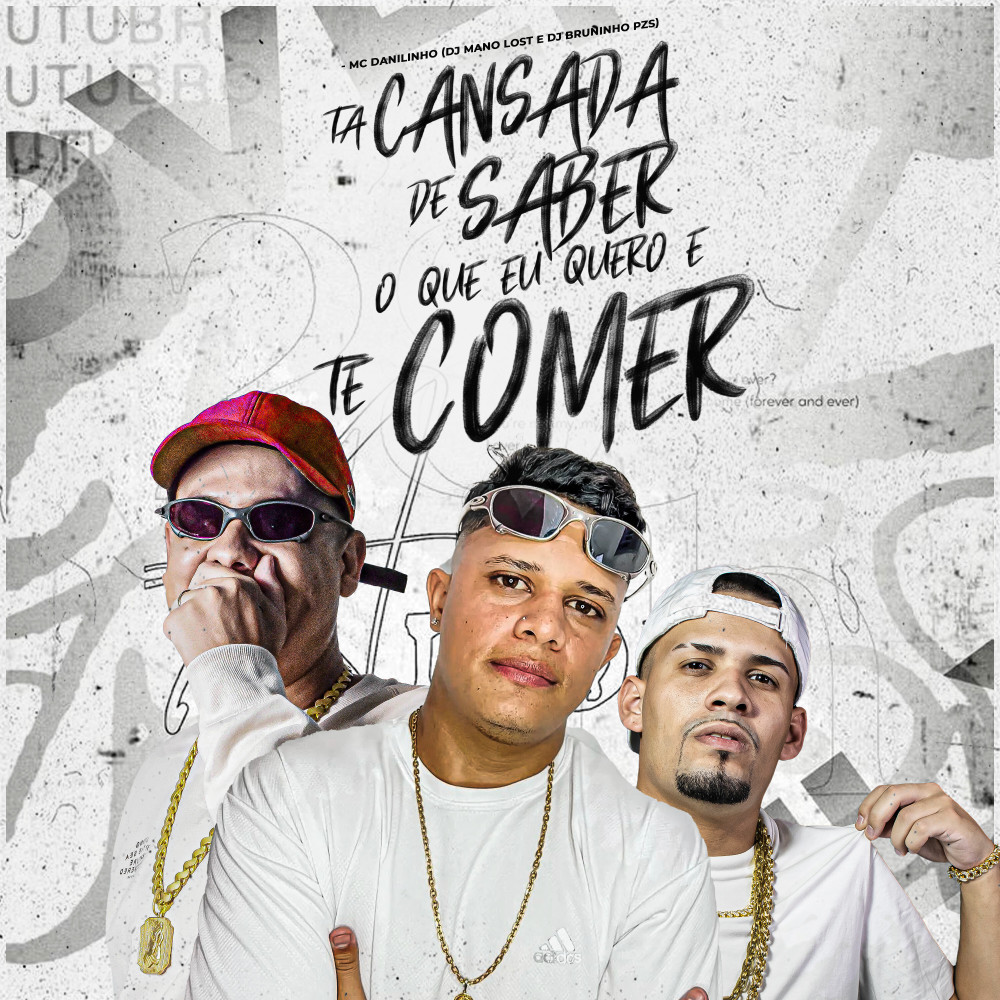 Tá Cansada de Saber, o Que Eu Quero É Te Comer (Explicit)