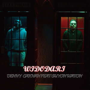 Listen to Widodari song with lyrics from Denny Caknan