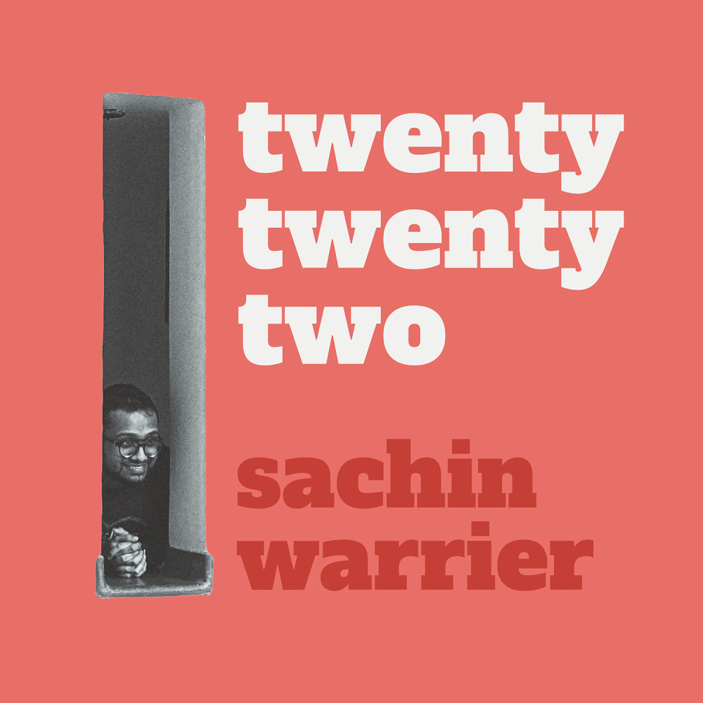 Twenty Twenty Two