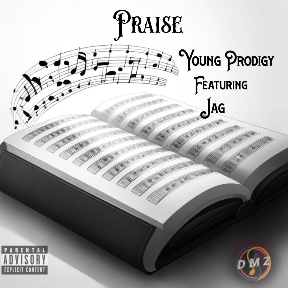 Praise (feat. Jag) (Explicit)