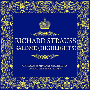 Inge Borkh的专辑Richard Strauss: Salome (Highlights)