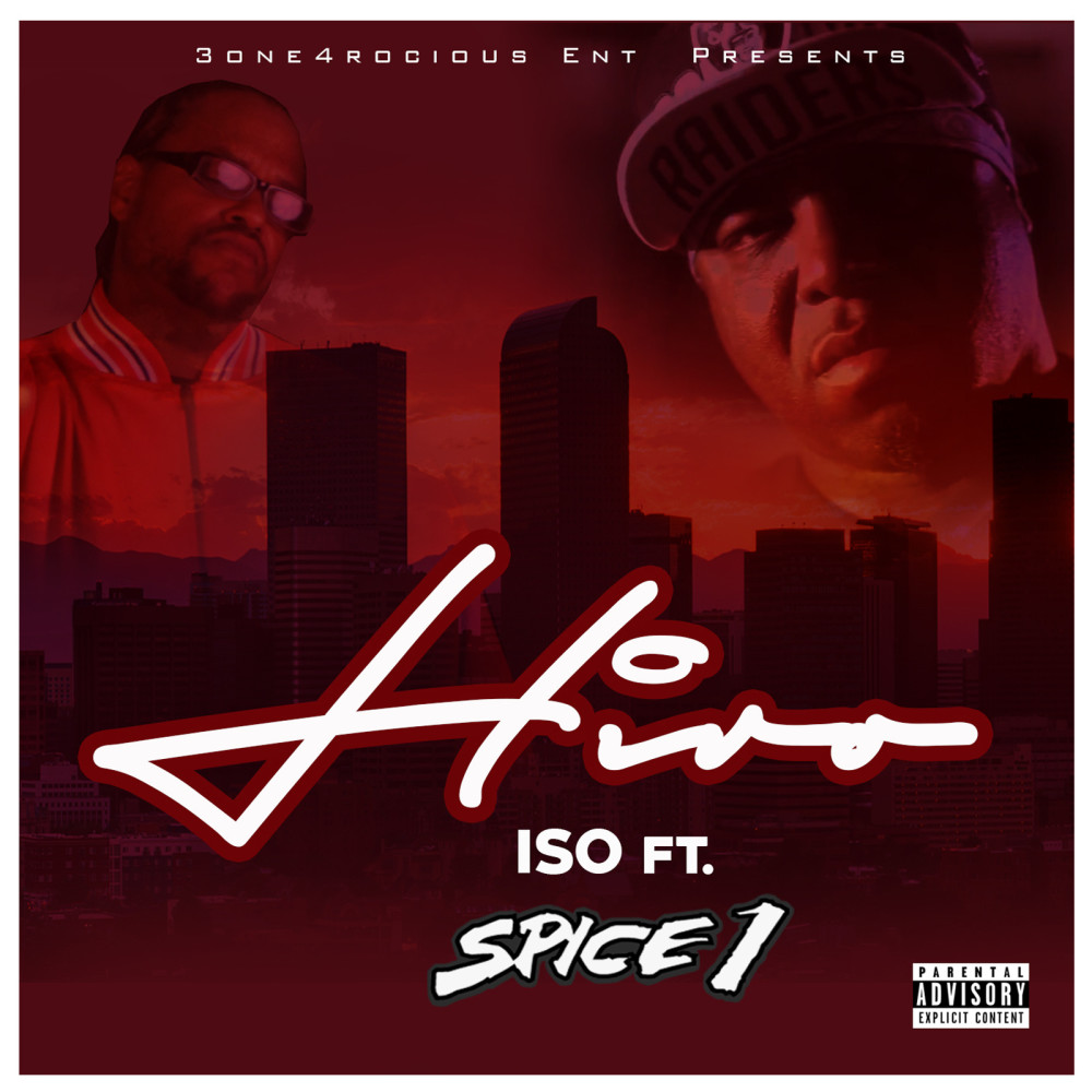 Hiro (feat. Spice 1) (Explicit)