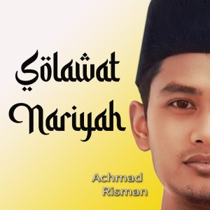 Listen to Solawat Nariyah song with lyrics from Achmad Risman