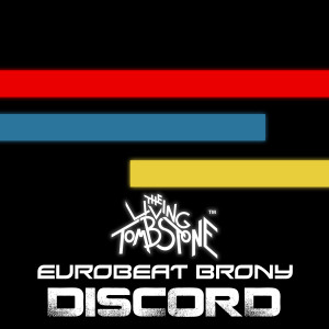 ดาวน์โหลดและฟังเพลง Discord (Instrumental) พร้อมเนื้อเพลงจาก The Living Tombstone