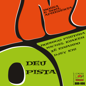 收聽Rodrigo Pirituba的Deu Pista歌詞歌曲