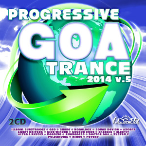 Album Progressive Goa Trance 2014 v.5 (Progressive, Psy Trance, Goa Trance, Tech House, Dance hits) from Charly Stylex