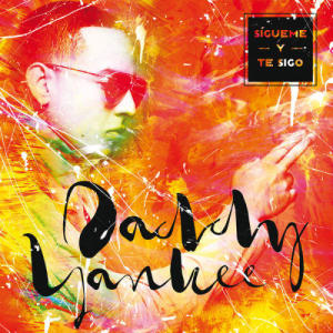 收聽Daddy Yankee的Sígueme Y Te Sigo歌詞歌曲