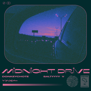 Midnight Drive dari Saltyyyy V